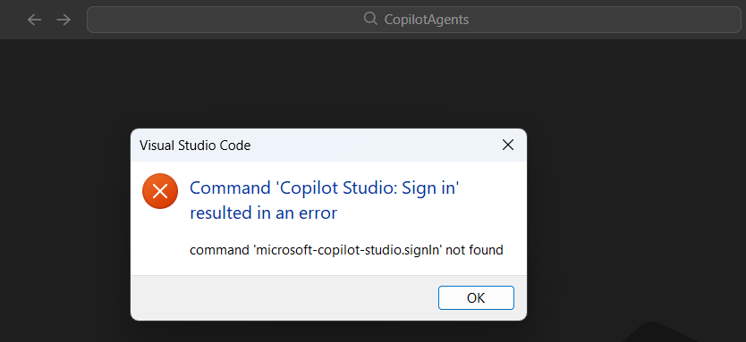 Fix: Command microsoft-copilot-studio.signin Not Found in VS Code