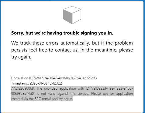 Power Pages + Azure AD B2C: “The Provided Application Is Not Valid” Error